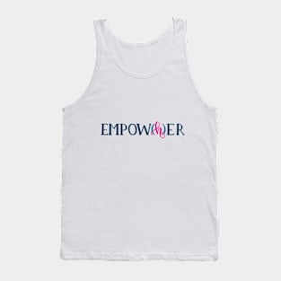 Empower Her Tank Top